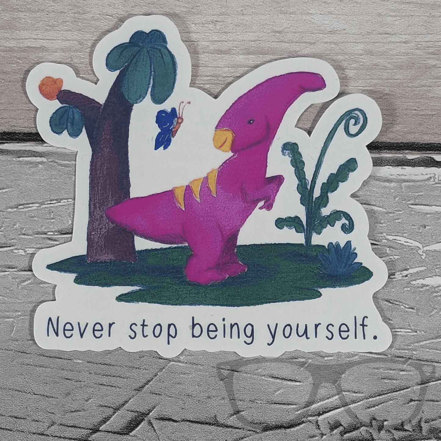 Irene the Parasaurolophus "Never Stop Being Yourself" Inspirational Vinyl Sticker – Water - Resistant & Eco - Friendly - Mini Geek Boutique