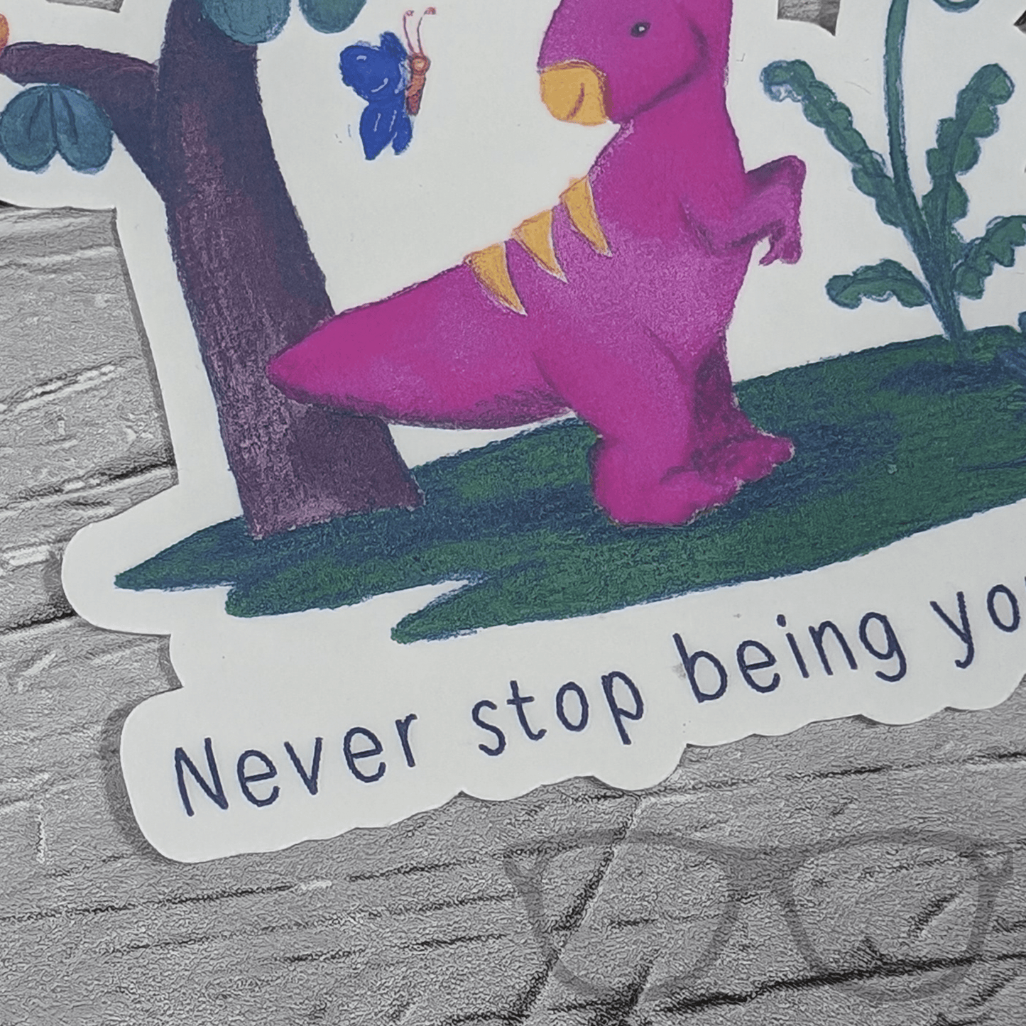 Irene the Parasaurolophus "Never Stop Being Yourself" Inspirational Vinyl Sticker – Water - Resistant & Eco - Friendly - Mini Geek Boutique
