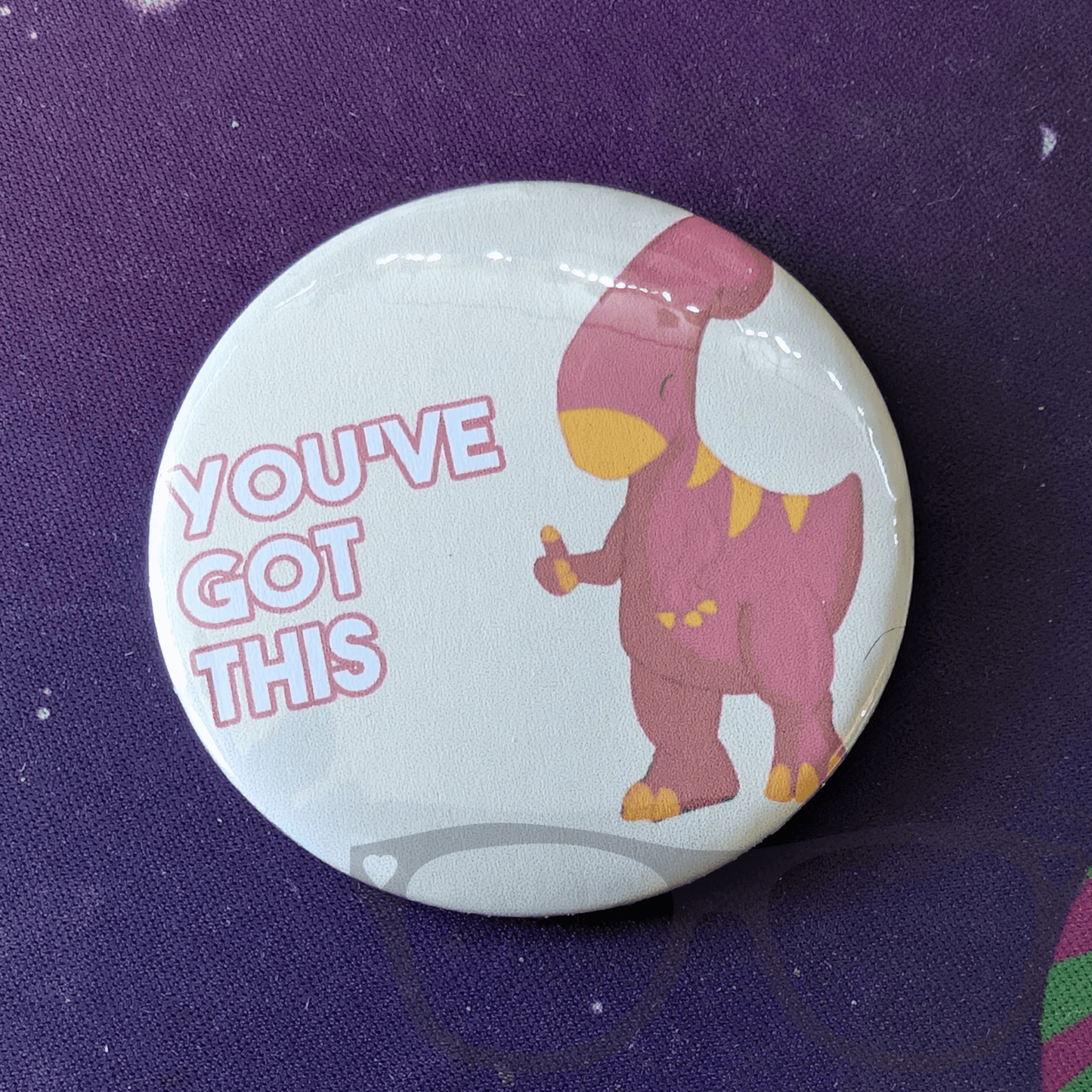 You've Got This Dinosaur keyring, badge or magnet - Mini Geek Boutique