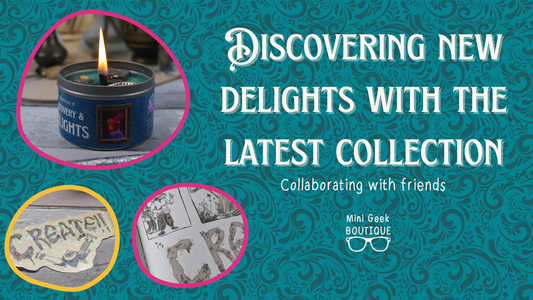 Discovering new delights with the latest collection and collaborating with friends