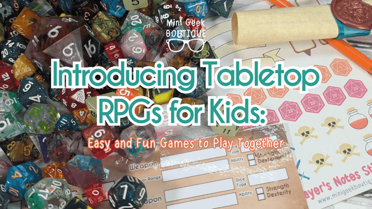 Introducing Tabletop RPGs for Kids: Easy and Fun Games to Play Together - Mini Geek Boutique