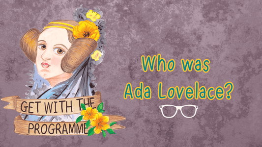 Who was Ada Lovelace? A Mini geek Guide and Sketchbook Spread - Mini Geek Boutique