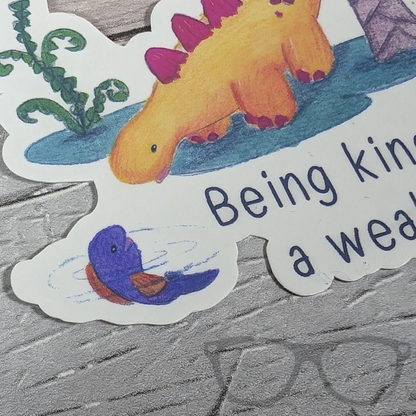 Being kind ins't a weakness vinyl diecut sticker featuring Derek the stegosaurus close up showing illustration