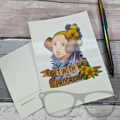 Ada Lovelace "Get with the Programme" Posctard - Mini Geek Boutique