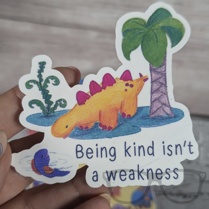 Being kind ins't a weakness vinyl diecut sticker featuring Derek the stegosaurus