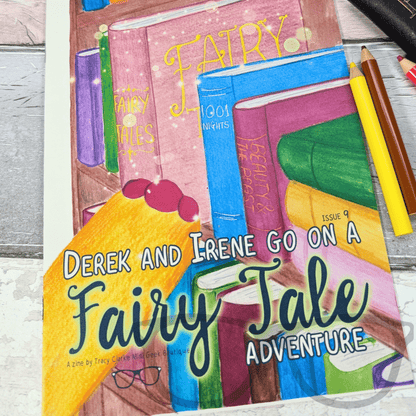 Dinosaur Adventure Zine Issue 9 cover showing Derek and Irene going on a magical fairy tale adventure, Mini Geek Boutique