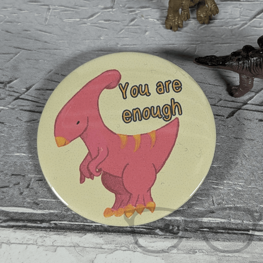 Irene "You are enough" 58mm Badge or Keyring - Mini Geek Boutique