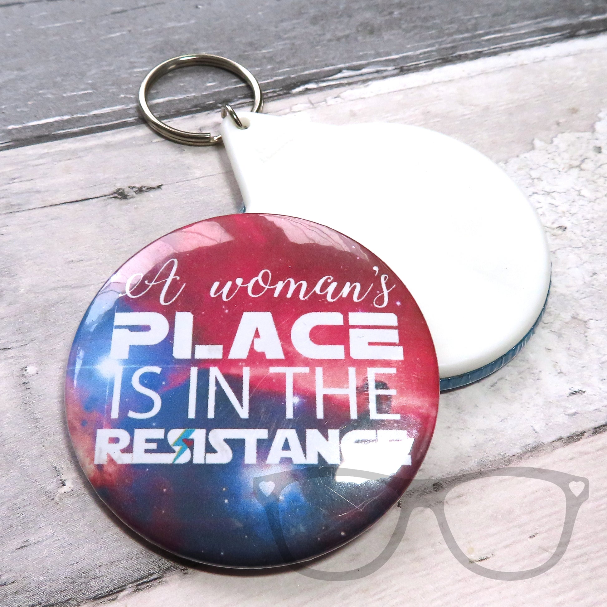 A Woman's Place is in the Resistance 58mm badge, keyring, magnet or pocket mirror - Mini Geek Boutique